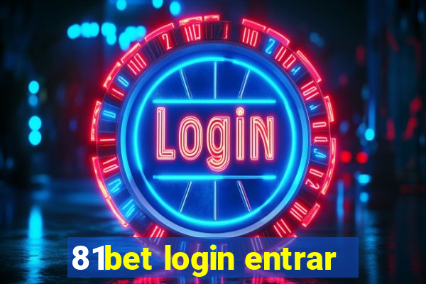 81bet login entrar